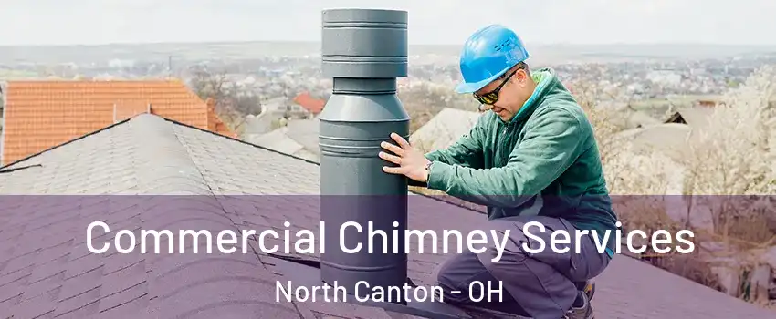  Commercial Chimney Services North Canton - OH