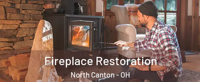  Fireplace Restoration North Canton - OH
