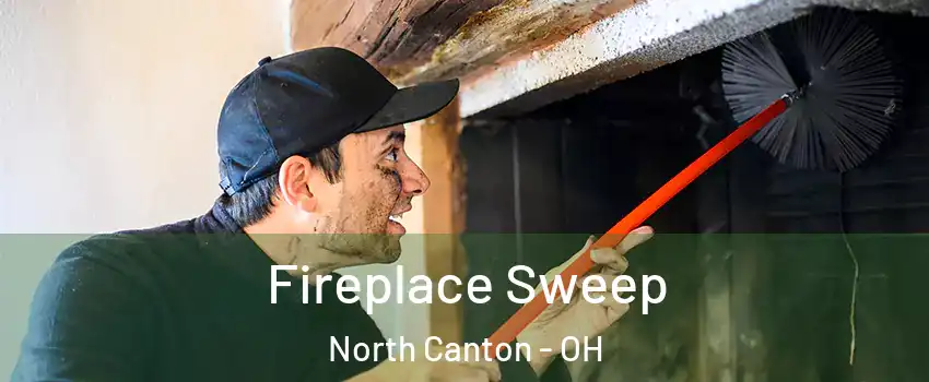  Fireplace Sweep North Canton - OH