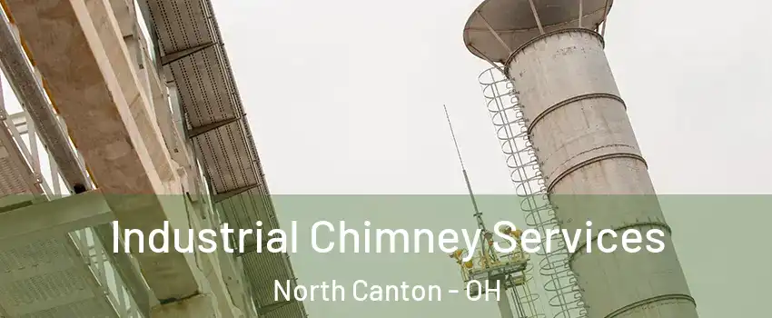  Industrial Chimney Services North Canton - OH
